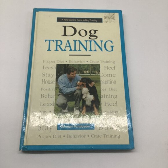 A New Owner's Guide to Dog Training By Dorman Pantoeder - Picture 5 of 10